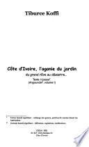 Côte d'Ivoire, l'agonie du jardin