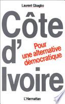 Côte-d'Ivoire : Pour une alternative démocratique