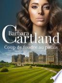Coup de foudre au palais