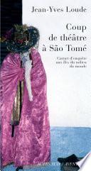 Coup de théâtre à Sao Tomé
