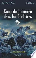 Coup de tonnerre dans les Corbières