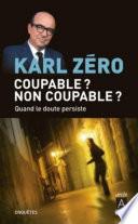 Coupable ? Non coupable ?