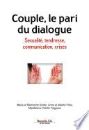 Couple, le pari du dialogue