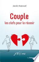 Couple, les clefs pour le réussir - Je tu(e) nous