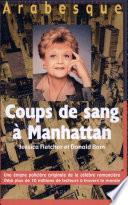 Coups de sang à Manhattan