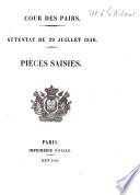 Cour des pairs. Attentat du 29 juillet 1846