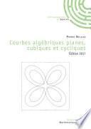 Courbes algébriques planes, cubiques et cycliques