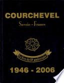 Courchevel 1946-2006