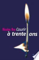 Courir à trente ans