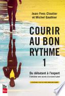 Courir au bon rythme 1, nouvelle édition