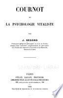 Cournot et la psychologie vitaliste