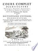 Cours complet d'agriculture, theorique, pratique, économique et de médecine rurale et vétérinaire