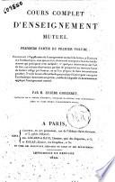 Cours complet d'enseignement mutuel,... par M. Eusèbe Gorgeret