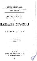 Cours complet de grammaire espagnole ...