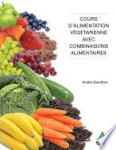 Cours d'alimentation végétarienne avec combinaisons alimentaires