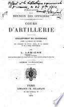 Cours d'artillerie: développement des conférences faites à la réunion des officiers ...
