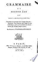Cours d' B education pour les B ecoles du second age, ou Des adolescents; par Hubert Wandelaincourt. Tome premier-