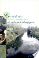 Cours d'eau et indices biologiques
