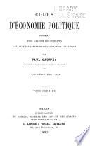 Cours d'économie politique: ptie. Économie politique générale. t.1