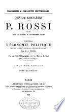 Cours d'économie politique rev. et augm. de leçons inédites recueillies par M.A. Porée ...