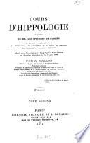 Cours d'hippologie à l'usage de MM. les officiers de l'armée ...