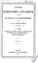 Cours d'histoire annamite à l'usage des écoles de la Basse-Cochinchine