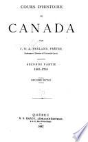 Cours d'histoire du Canada: ptie. 1663-1759