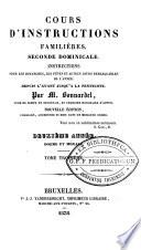 Cours d'instructions familières sur les principaux événements de l'ancien testament, et sur l'abrégé des vérités de la foi et de la morale