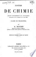 Cours de chimie, rédigé conformément aux programmes prescrits par l'arrêté du 2 août 1880 (classe de philosophie)