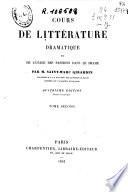 Cours de littérature dramatique ou de l'usage des passions dans le drame: (1852, 428 p.)