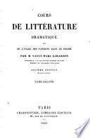 Cours de Littérature Dramatique ou de l'usage des passions dans le drame, 2