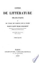 Cours de littérature dramatique, ou, De l'usage des passions dans le drame