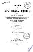 Cours de mathematiques rédigé pour l'usage des écoles militares par Allaize, Billy, Boudrot et L. Puissant