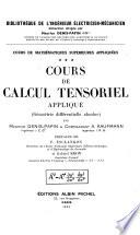 Cours de mathématiques supérieures appliquées: Cours de calcul tensoriel appliqué (geométrie differentielle absolue)