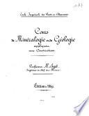 Cours de minéralogie et de géologie appliquées aux constructions