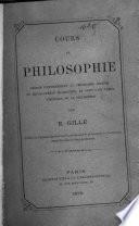 Cours de philosophie rédigé conformément au programme officiel du baccalauréat ès-lettres