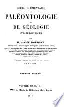 Cours élémentaire de paléontologie et de géologie stratigraphiques