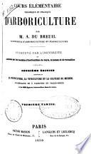 Cours élémentaire théorique et pratique d'arboriculture