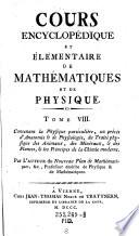 Cours Encyclopédique et Élémentaire de Mathématiques et de Physique