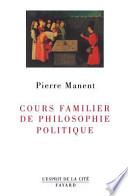 Cours familier de philosophie politique