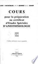 Cours pour la préparation au certificat d'études spéciales d'anesthésiologie