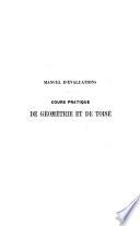 Cours pratique de géométrie et de toisé, suivi d'un appendice