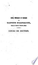 Cours théorique et pratique de langue française...