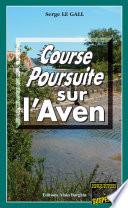 Course-poursuite sur l'Aven