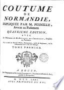 Coutume de Normandie, expliquée. Roupnel de Chenilly