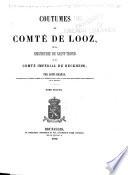 Coutumes du comté de Looz, de la seigneurie de Saint-Trond et du comté impérial de Reckheim