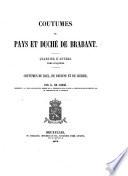 Coutumes du pays et duché de Brabant: Coutumes du Kiel, de Deurne et de Lierre