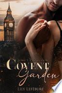 Covent garden tome 1