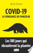 Covid-19 : la vengeance du pangolin