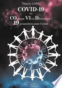 COVID-19 ou COment VIvre Décemment ? 19 propositions pour l'avenir